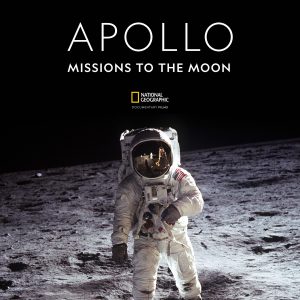 ナショナル ジオグラフィック傑作選「アポロ：ミッション・トゥ・ザ・ムーン」